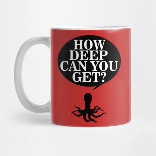 How deep Mug